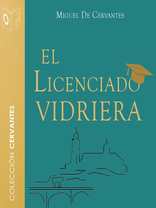 Cover image for El licenciado vidriera--Dramatizado
